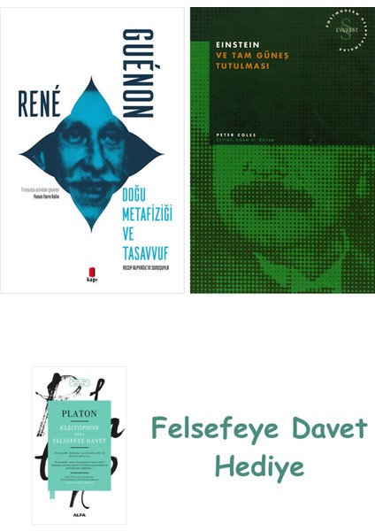 Doğu Metafiziği ve Tasavvuf + Einstein ve Tam Güneş Tutulması