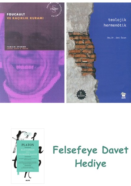 Foucault ve Kaçıklık Kuramı + Teolojik Hermenötik