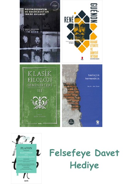 Postmodernizm ve Holocaust'un Inkâr Edilmesi + Ruhani Otorite ve Dünyevi Iktidar + Klasik Filoloj...