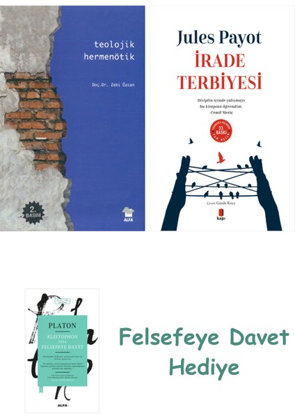 Teolojik Hermenötik + Irade Terbiyesi