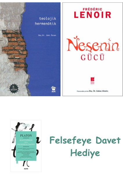 Teolojik Hermenötik + Neşenin Gücü