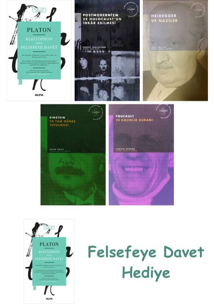 Kleitophon Veya Felsefeye Davet + Postmodernizm ve Holocaust'un Inkâr Edilmesi + Heidegger ve Naz...