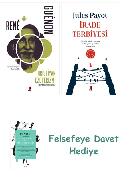 Hıristiyan Ezoterizmi + Irade Terbiyesi