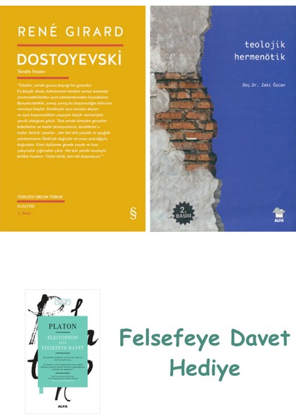 Dostoyevski + Teolojik Hermenötik