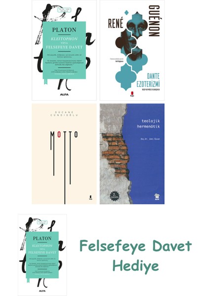Kleitophon Veya Felsefeye Davet + Dante Ezoterizmi + Motto + Teolojik Hermenötik