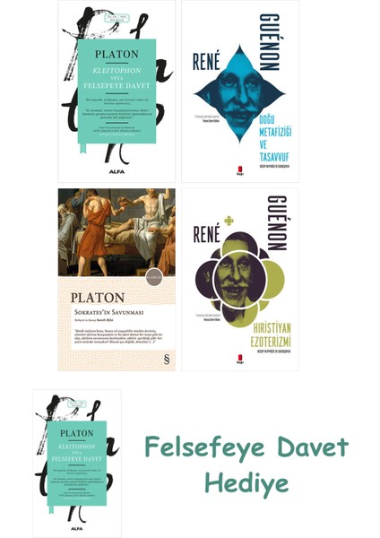 Kleitophon Veya Felsefeye Davet + Doğu Metafiziği ve Tasavvuf + Sokrates'in Savunması + Hıristiya...