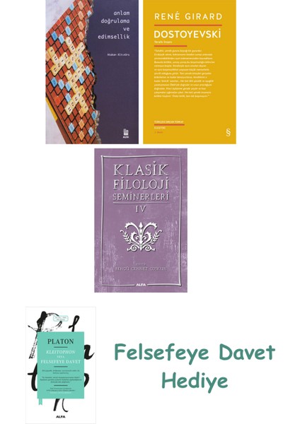 Anlam Doğrulama ve Edimsellik + Dostoyevski + Klasik Filoloji Seminerleri 4