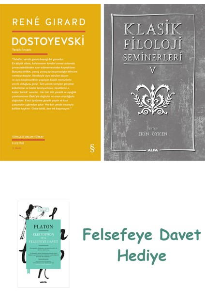 Dostoyevski + Klasik Filoloji Seminerleri 5