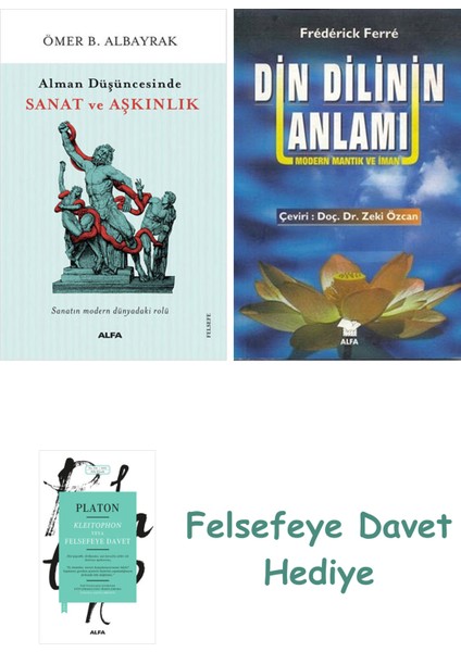 Alman Düşüncesinde Sanat ve Aşkınlık + Din Dilinin Anlamı