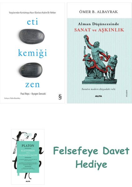 Eti Kemiği Zen + Alman Düşüncesinde Sanat ve Aşkınlık