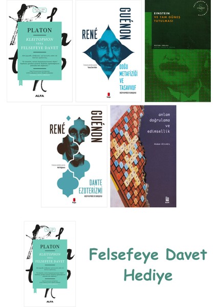 Kleitophon Veya Felsefeye Davet + Doğu Metafiziği ve Tasavvuf + Einstein ve Tam Güneş Tutulması +...