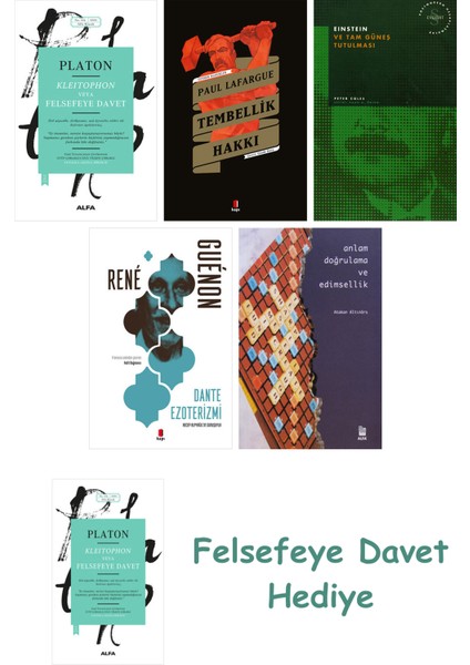 Kleitophon Veya Felsefeye Davet + Tembellik Hakkı + Einstein ve Tam Güneş Tutulması + Dante Ezote...