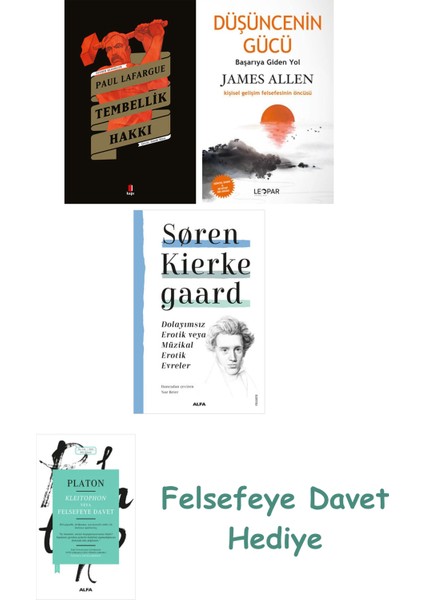 Tembellik Hakkı + Düşüncenin Gücü + Dolayımsız Erotik Veya Müzikal Erotik Evreler