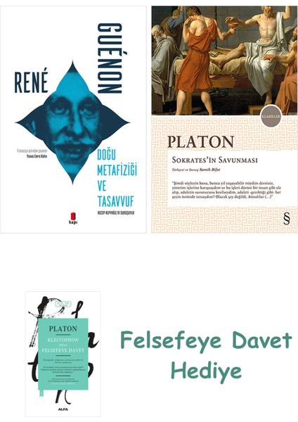 Doğu Metafiziği ve Tasavvuf + Sokrates'in Savunması