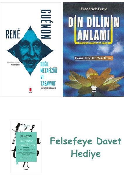Doğu Metafiziği ve Tasavvuf + Din Dilinin Anlamı