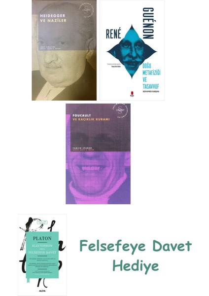 Heidegger ve + Doğu Metafiziği ve Tasavvuf + Foucault ve Kaçıklık Kuramı