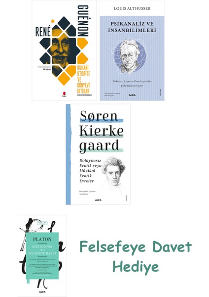 Ruhani Otorite ve Dünyevi Iktidar + Psikanaliz ve Insanbilimleri + Dolayımsız Erotik Veya Müzikal...