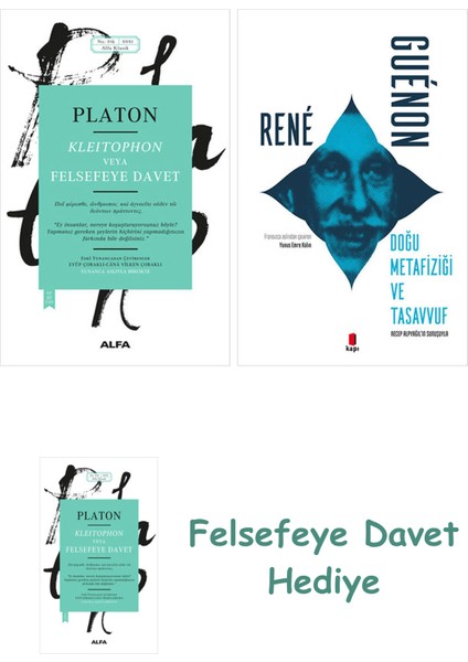 Kleitophon Veya Felsefeye Davet + Doğu Metafiziği ve Tasavvuf