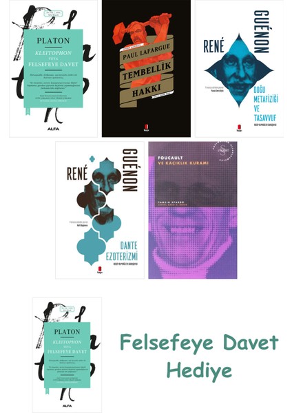 Kleitophon Veya Felsefeye Davet + Tembellik Hakkı + Doğu Metafiziği ve Tasavvuf + Dante Ezoterizm...