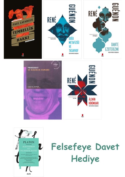 Tembellik Hakkı + Heidegger ve + Einstein ve Tam Güneş Tutulması + Dante Ezoterizmi + Ale...