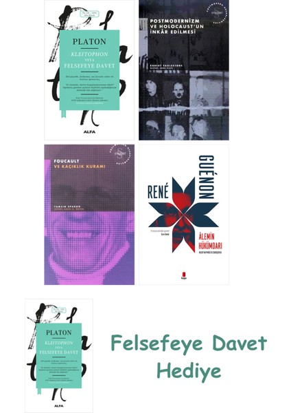 Kleitophon Veya Felsefeye Davet + Postmodernizm ve Holocaust'un Inkâr Edilmesi + Foucault ve Kaçı...