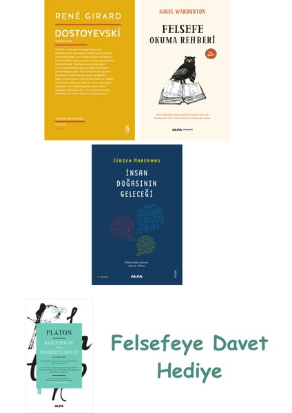 Dostoyevski + Felsefe Okuma Rehberi + Insan Doğasının Geleceği