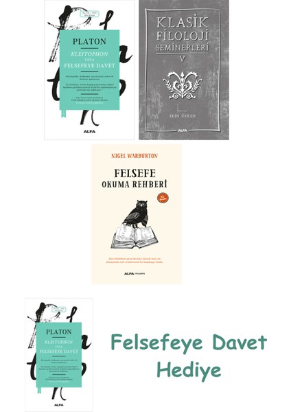 Kleitophon Veya Felsefeye Davet + Klasik Filoloji Seminerleri 5 + Felsefe Okuma Rehberi