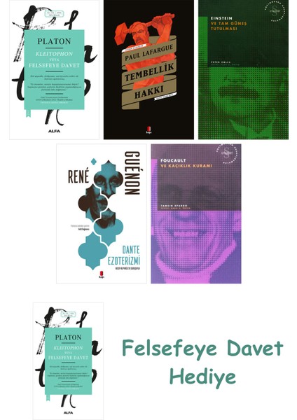 Kleitophon Veya Felsefeye Davet + Tembellik Hakkı + Einstein ve Tam Güneş Tutulması + Dante Ezote...