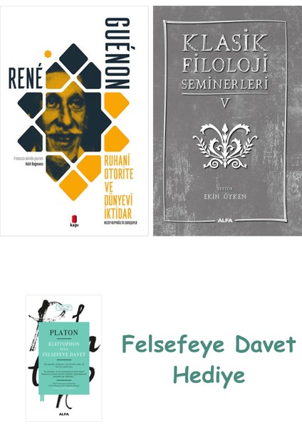 Ruhani Otorite ve Dünyevi Iktidar + Klasik Filoloji Seminerleri 5