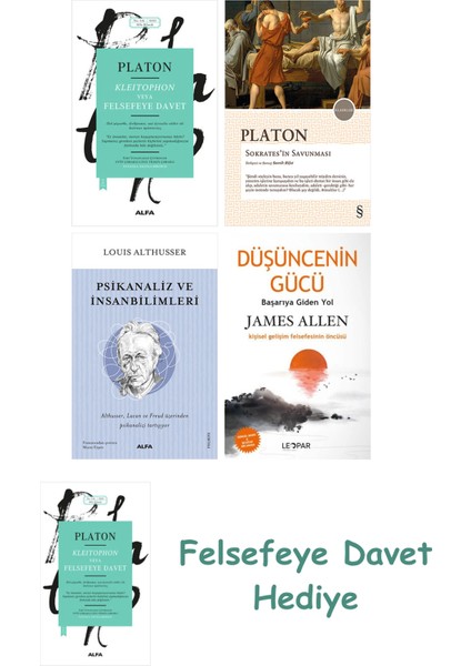 Kleitophon Veya Felsefeye Davet + Sokrates'in Savunması + Psikanaliz ve Insanbilimleri + Düşüncen...