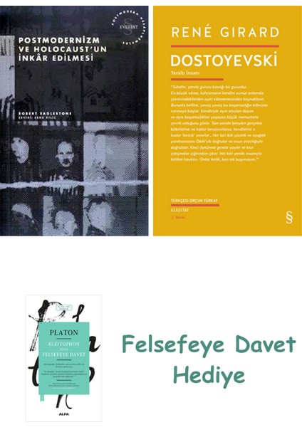 Postmodernizm ve Holocaust'un Inkâr Edilmesi + Dostoyevski