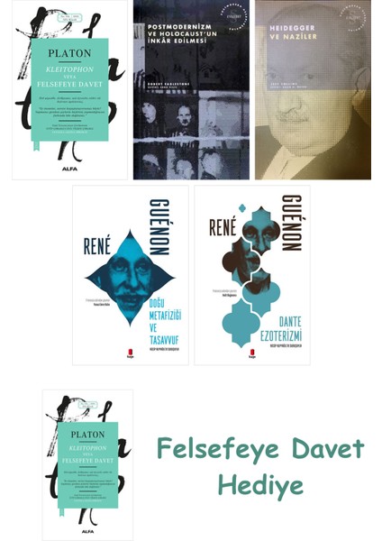 Kleitophon Veya Felsefeye Davet + Postmodernizm ve Holocaust'un Inkâr Edilmesi + Heidegger ve Naz...