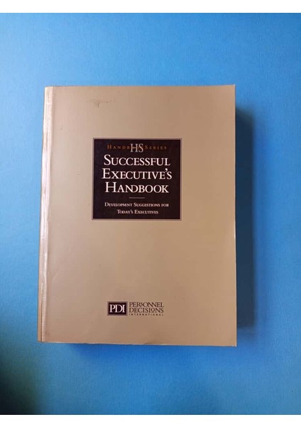 Successful Executıve's Handbook - Susan H. Gebelein