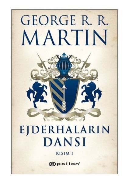 Ejderhaların Dansı Kısım -1 / Buz ve Ateşin Şarkısı 5