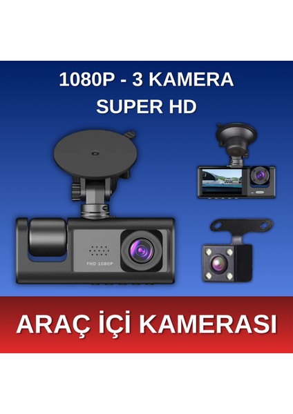 - Araç İçi Güvenlik Kamerası - 3 Kamera - 1080P Çözünürlük - Super HD