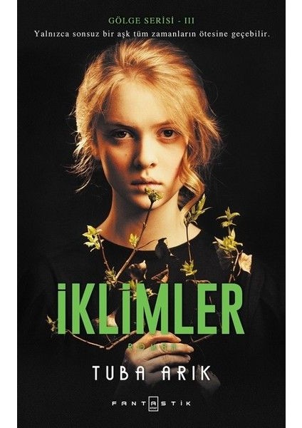 Gölge Serisi -3 Iklimler