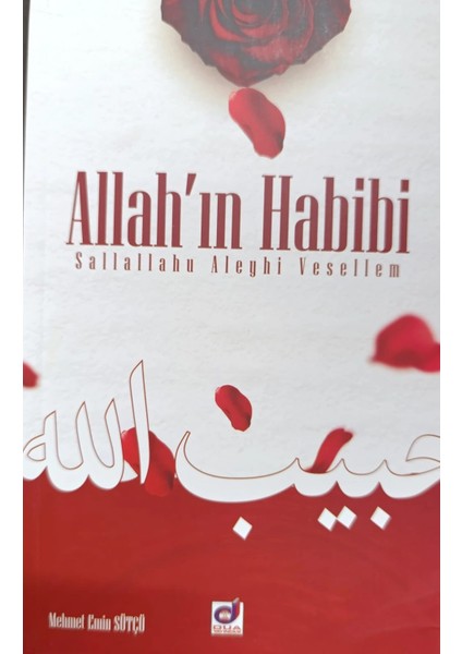 Allah'ın Habibi Sallallahu Aleyhi Vesellem Yarışma Kitabı Dua Yayın (Lise- Yetişkin Düzeyi) Peygamber Sevdalıları