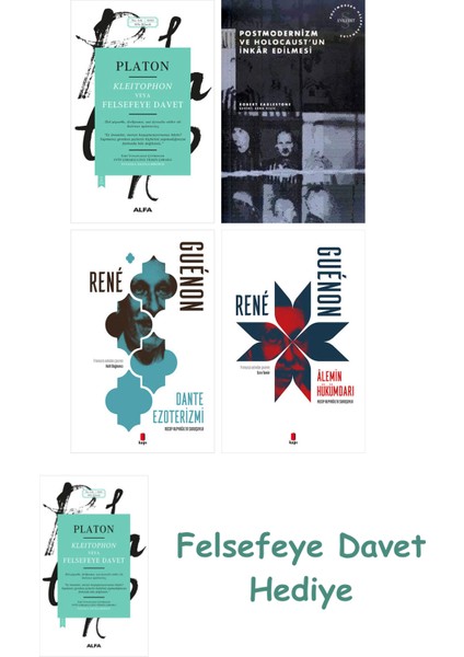 Kleitophon Veya Felsefeye Davet + Postmodernizm ve Holocaust'un Inkâr Edilmesi + Dante Ezoterizmi...