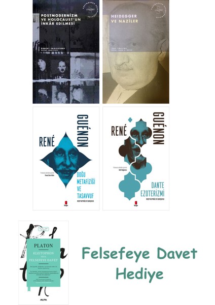 Postmodernizm ve Holocaust'un Inkâr Edilmesi + Heidegger ve + Doğu Metafiziği ve Tasavvuf...