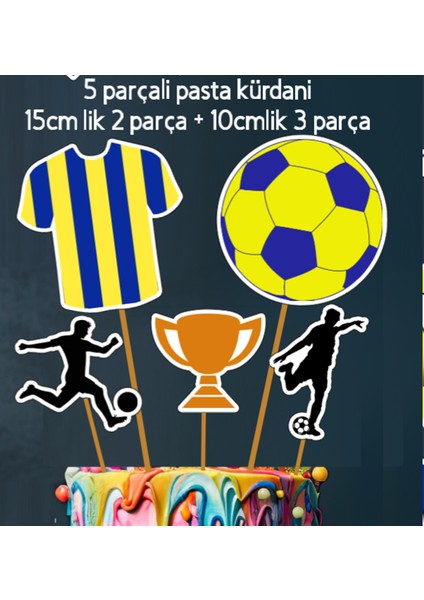 Futbol Taraftar Set 32 Parça Sarı Lacivert Doğum Günü Seti Banner Pasta Kürdanı Cupcake Süsü Set modelleri