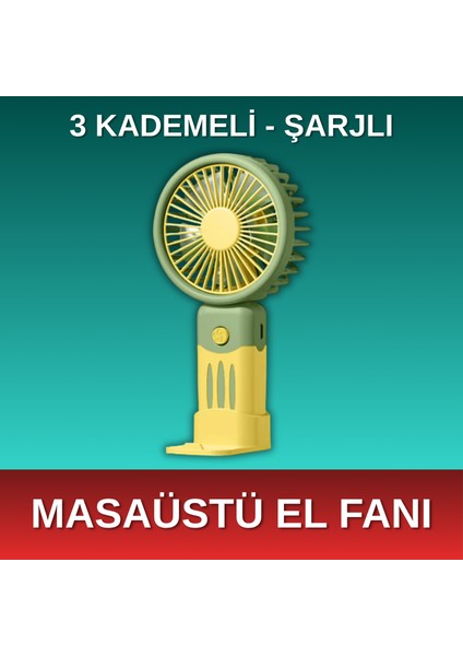- 3 Kademeli Şarjlı El Fanı - Sarı & Yeşil Renk