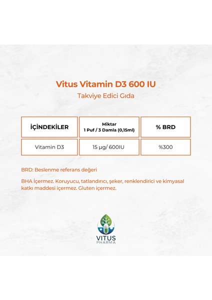 Vitus Vitamin D3 600 Iu Zeytinyağı Bazlı Damla Gelişim Çağındaki Çocuklar Için 15 ml fiyatları