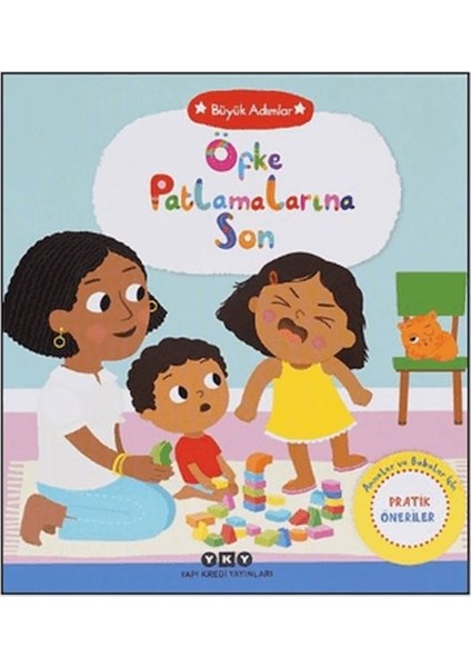 Büyük Adımlar - Öfke Patlamalarına Son