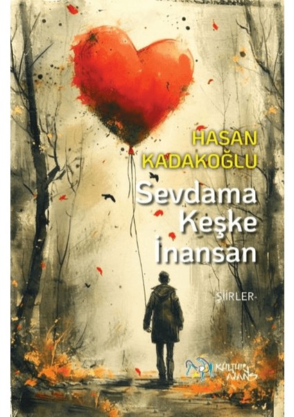 Sevdama Keşke Inansan