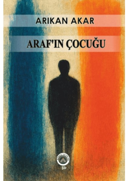 Araf’ın Çocuğu