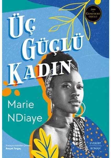 Üç Güçlü Kadın