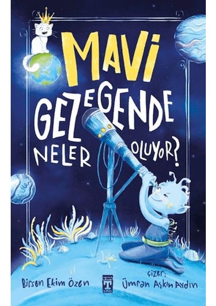 Mavi Gezegende Neler Oluyor?