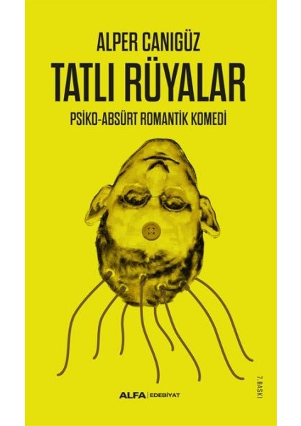 Tatlı Rüyalar - Psiko-Absürt Romantik Komedi