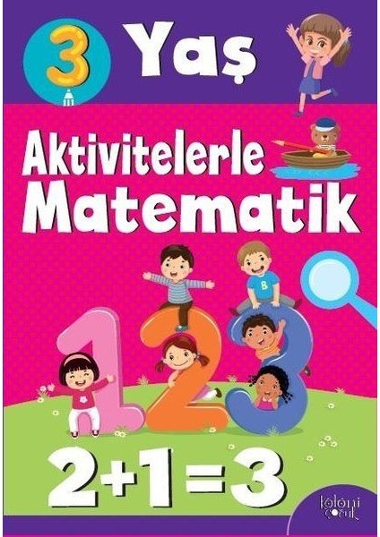 Aktivitelerle Matematik (3 Yaş Kız)
