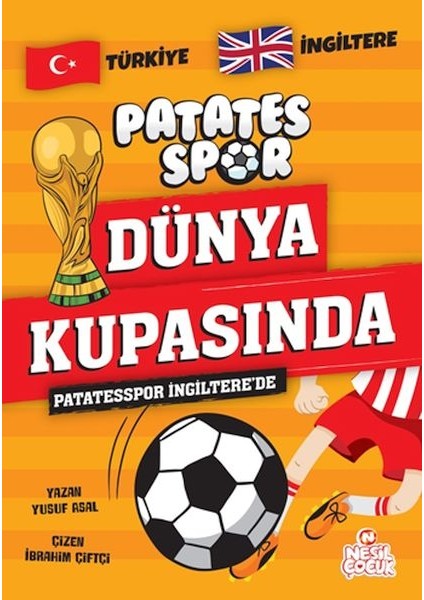 Patatesspor Ingiltere’de Patatesspor Dünya Kupasında